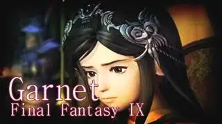 Princess Garnet Audition ~ Final Fantasy IX