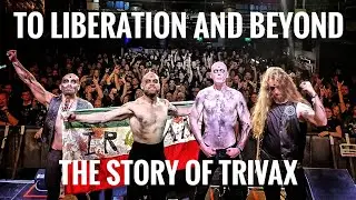 #111 - To Liberation and Beyond - The Story of TRIVAX