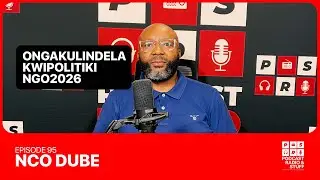 Nco Dube | Nakhu ogakulindela kulonyaka: SACP vs ANC, Mkhwanazi, Izimpi kwi DA, MK Party