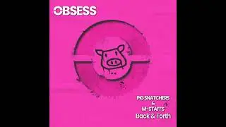 Pig Snatchers & M-Staffs - Back & Forth