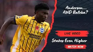 Anderson AND Baleba for United?