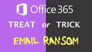 Email Ransom - Treat or Trick? Need to Backup and Restore your Office 365 email instantly!
