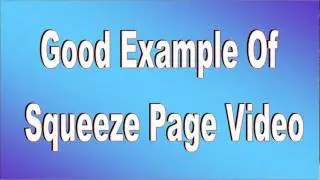 Squeeze Page Video Example