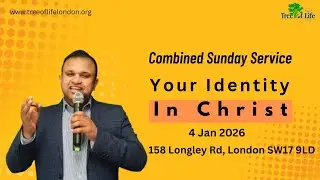Tree of Life London Church || Sunday Worship || Pastor Manasseh Abraham|| 4th January 2026