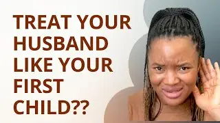 He’s a Husband, Not a Child: Why Are Women Expected To Mother Grown Men?