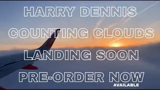 Harry Dennis - Counting Clouds (JuJu Muzik Promo)