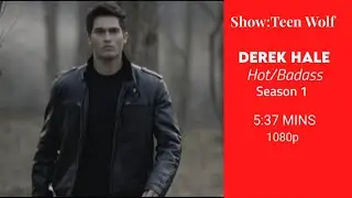Derek Hale Hot/Badass scenes season 1