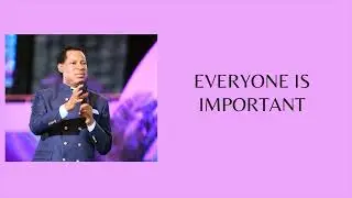 PASTOR CHRIS | DAILY DEVOTIONAL | EVERYONE IS IMPORTANT | APR 13