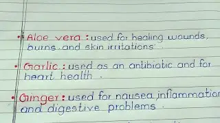 10/20 medical plants and used in english/10/15 lines about medical plants and their common used
