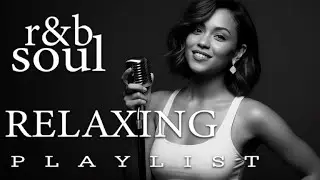 【R&B Soul】Late Night R&B Soul Playlist &ndash; Perfect Background Music for Sleep & Focus