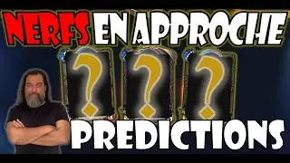 NERFS EN APPROCHE! OUI, MAIS LESQUELS??