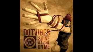 DotVibes - Now think about it