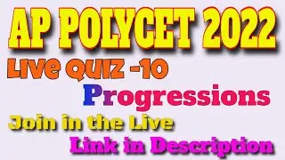 Easy way to answer AP POLYCET 2022 | Polycet Mathematics  | Progressions | live Quiz -10