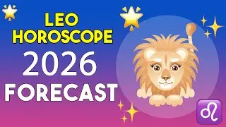 Leo 2026 Horoscope: Jupiter in Leo, Solar Eclipse and Career