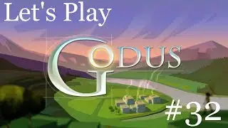 Давайте поиграем в Godus - Эпизод 32: Аграрное общество