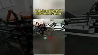 10T Semi-Automatic Drawing Machine