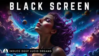 Induce Deep Lucid Dreams ✦ Lucid Dream Induction Binaural Beats Music For Instant Lucid Dreams