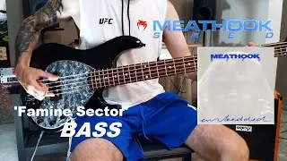 Meathook Seed 'Famine Sector' BASS Cover #meathookseed #industrialmetal