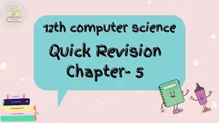 Quick Revision Chapter-5 | Python Variables and Operators | 12th Computer Science | part 1