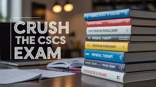 SECRET to Passing Your CSCS Exam in Physical Therapy School!