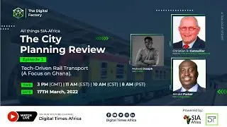 The Digital Factory Dialogue || The City Planning Review; Episode 3 || DT Africa