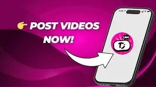 How to Post a Video on Ti Live App (Step-by-Step 2026 Tutorial)