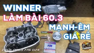 Winner up 60.3 xupap zin mạnh cỡ nào, bao nhiêu HP. Cải thiện lực máy-Đi phố êm ái-Đi Tuor nhẹ nhàng
