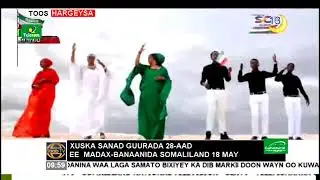 Toos | Xuska Munaasibadda 28-aad Ee Madaxbanaanida Somaliland 18 May