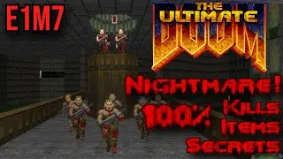 Doom E1M7: Computer Station | 100% Nightmare V&eacute;gigj&aacute;tsz&aacute;s