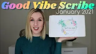 Good Vibe Scribe | January 2021