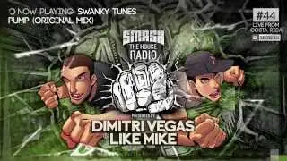 Dimitri Vegas & Like Mike - Smash The House Radio ep. 44