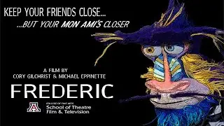 Frederic | Univeristy of Arizona BFA Short Film