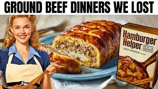 30 Lost Ground Beef Recipes Only Your Grandparents Knew