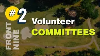 Step #2 - Volunteer Committees for 