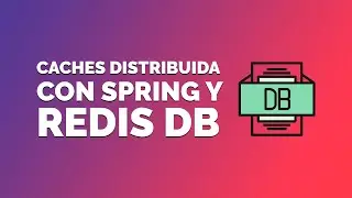 Creando caches distribuidas con Spring Boot, Redis y SQL #ByteCode #Stream #3