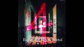 SYLS - Eagles of death metal