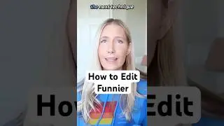 How to Edit Funnier *Easy Editing Tips* #comedy #videoediting #howto