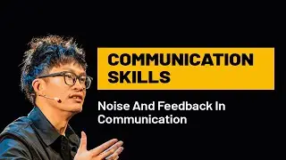 Noise and Feedback in Communication | Key Concepts for Effective Communication
