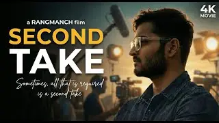 SECOND TAKE | Official Short Film 2026 | Rangmanch NIT Bhopal