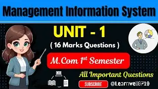 Management Information System (MIS) Unit 1 | All Expected Questions for Exams | Easy Explanation 