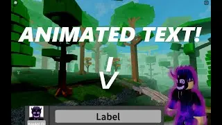 КАК СДЕЛАТЬ АНИМИРОВАННЫЙ ТЕКСТ!!!(Руководство по Roblox Studio)