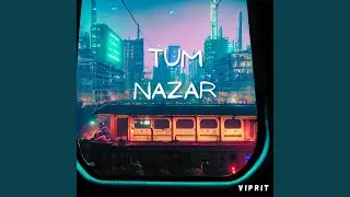 Tum Nazar