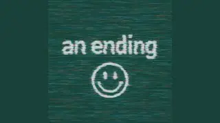 an ending