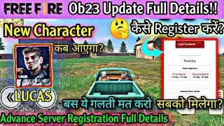 how to register ob23 advance server in free fire | New character , ob23 update date|ob23 update date