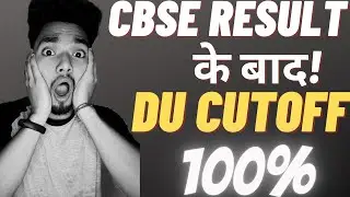 DU Expected Cutoff For Admission 2021 After Cbse Class 12 Result By@UntoldMak 😩😫