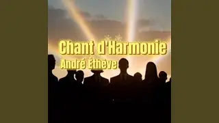 Chant d'Harmonie