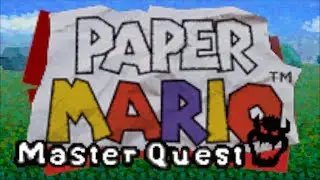 Paper Mario Master Quest Boss Rush & Master Battle