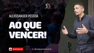AO QUE VENCER! - ALEXSSANDER PESSOA - 28/12/2025