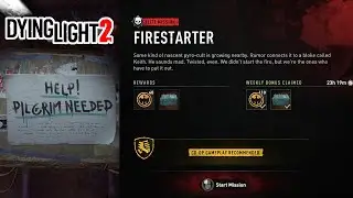 Dying Light 2 | Firestarter Elite Survivor Mission