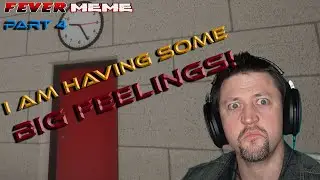 Static has some BIG FEELINGS! | Fever Meme | Part 4